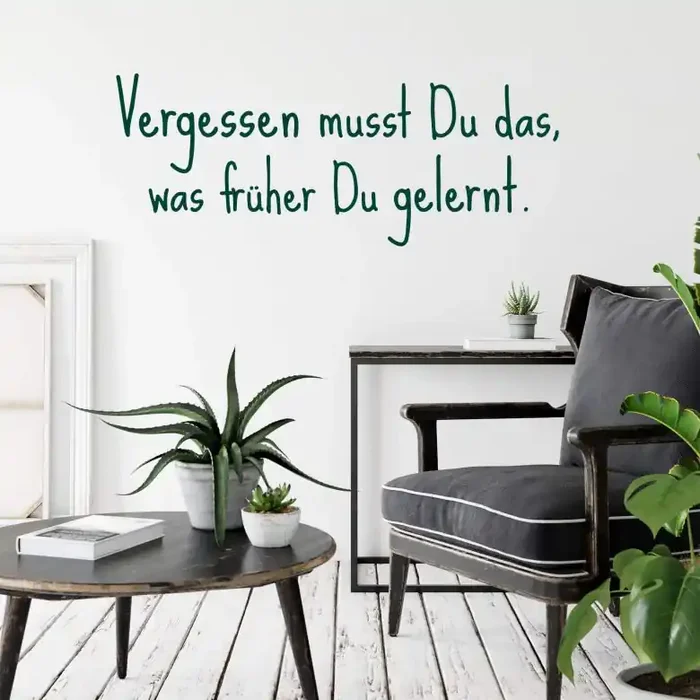 Wandtattoo Vergessen musst Du das…