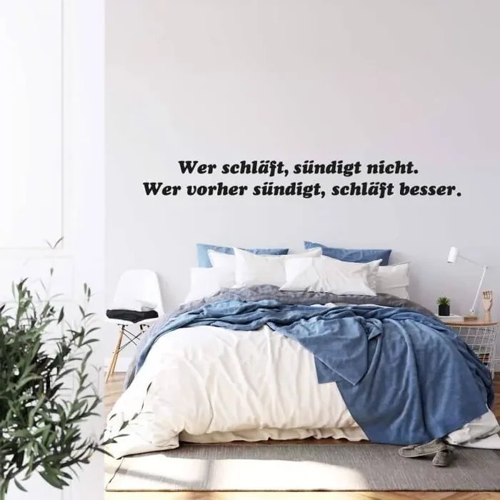 Wandtattoo Wer schläft, sündigt nicht…